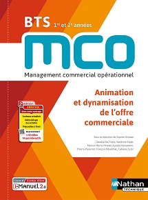Animation et dynamisation de l&rsquo;offre commerciale &ndash; BTS MCO [1re et 2e ann&eacute;es] &ndash; &Eacute;d. 2023